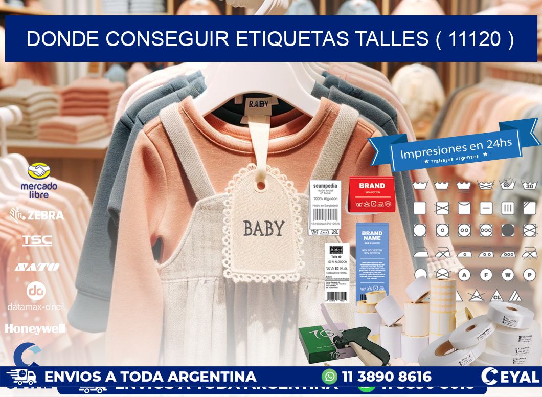 DONDE CONSEGUIR ETIQUETAS TALLES ( 11120 )