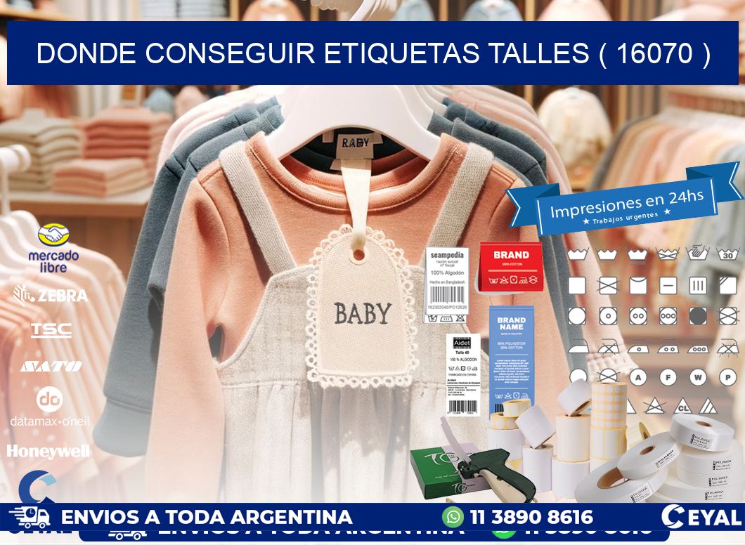 DONDE CONSEGUIR ETIQUETAS TALLES ( 16070 )