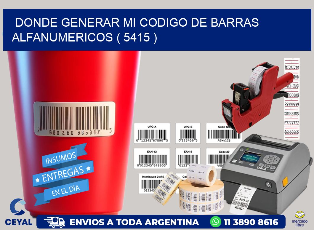 DONDE GENERAR MI CODIGO DE BARRAS ALFANUMERICOS ( 5415 )