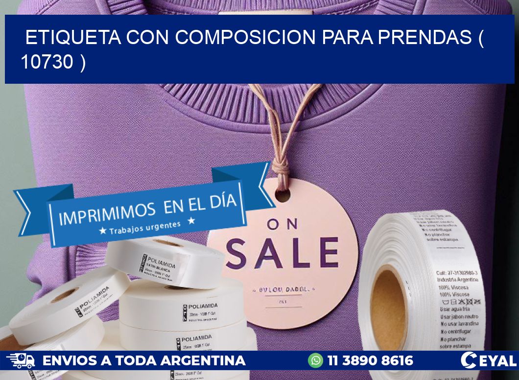ETIQUETA CON COMPOSICION PARA PRENDAS ( 10730 )