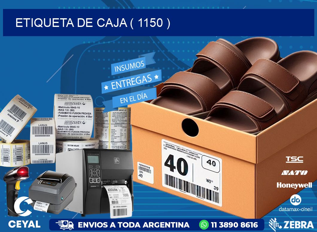 ETIQUETA DE CAJA ( 1150 )