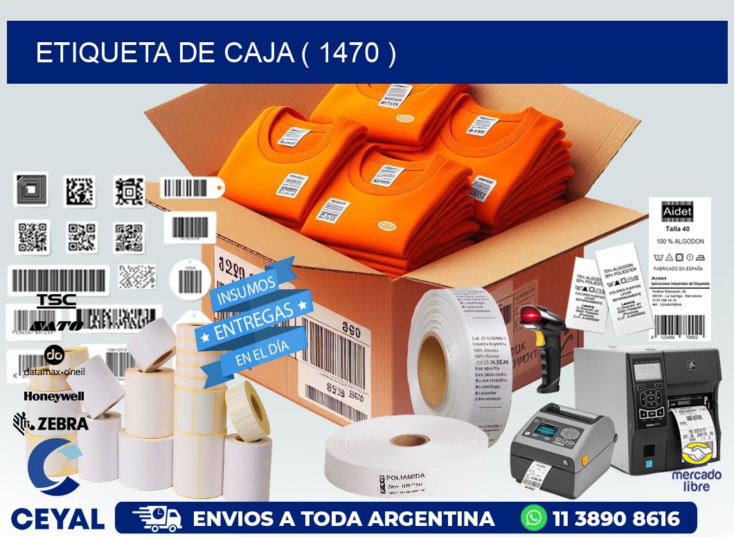 ETIQUETA DE CAJA ( 1470 )