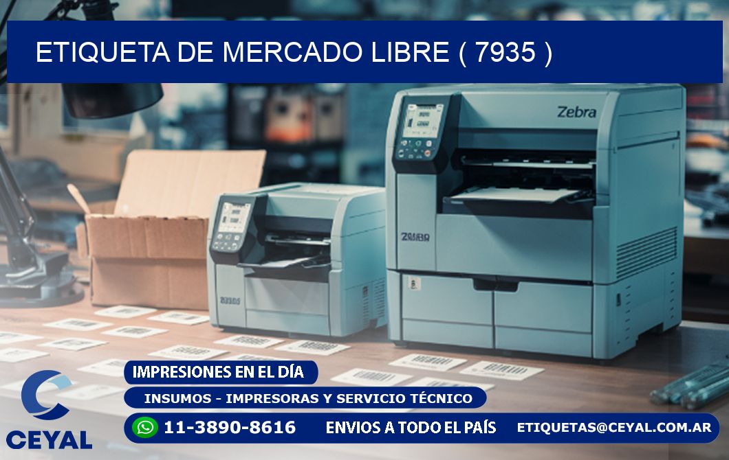 ETIQUETA DE MERCADO LIBRE ( 7935 )