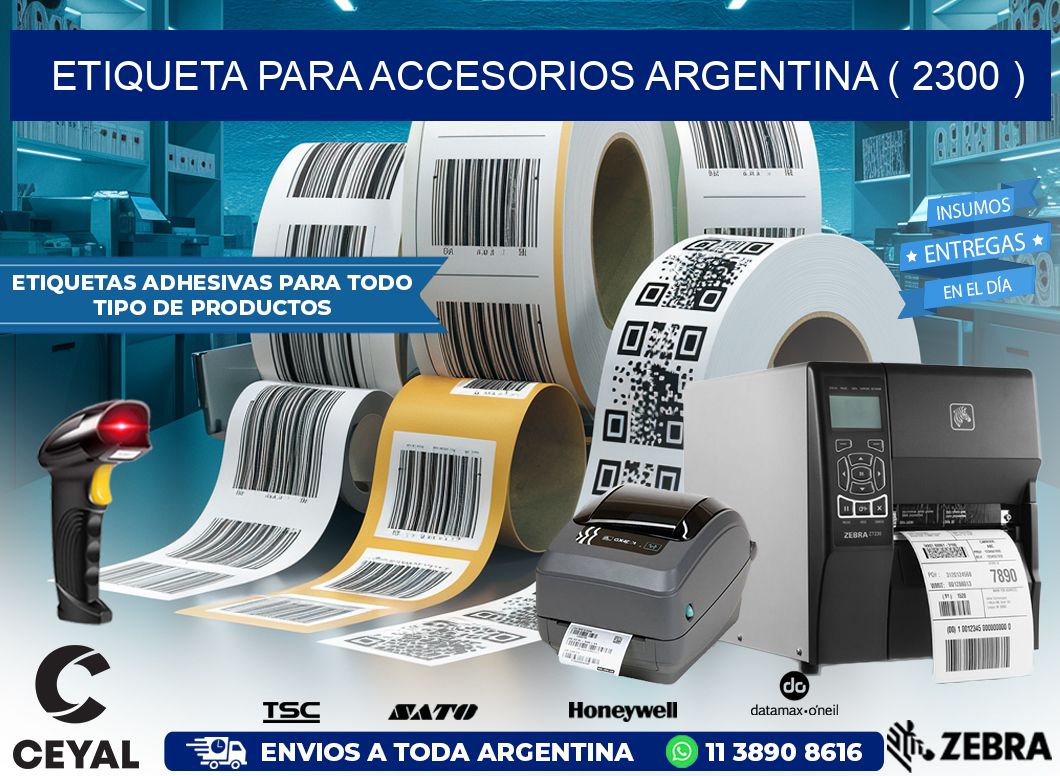 ETIQUETA PARA ACCESORIOS ARGENTINA ( 2300 )