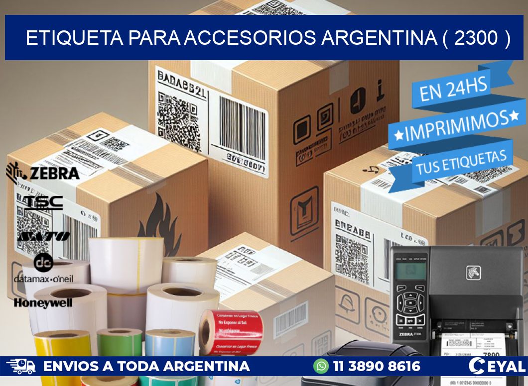 ETIQUETA PARA ACCESORIOS ARGENTINA ( 2300 )