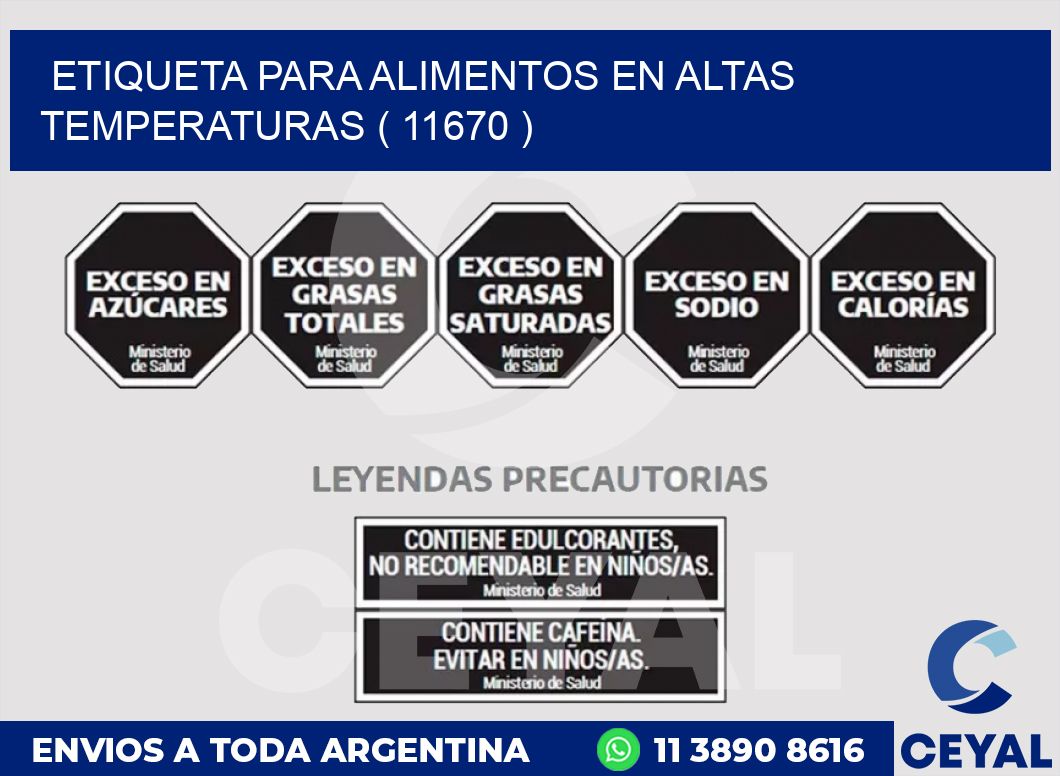 ETIQUETA PARA ALIMENTOS EN ALTAS TEMPERATURAS ( 11670 )