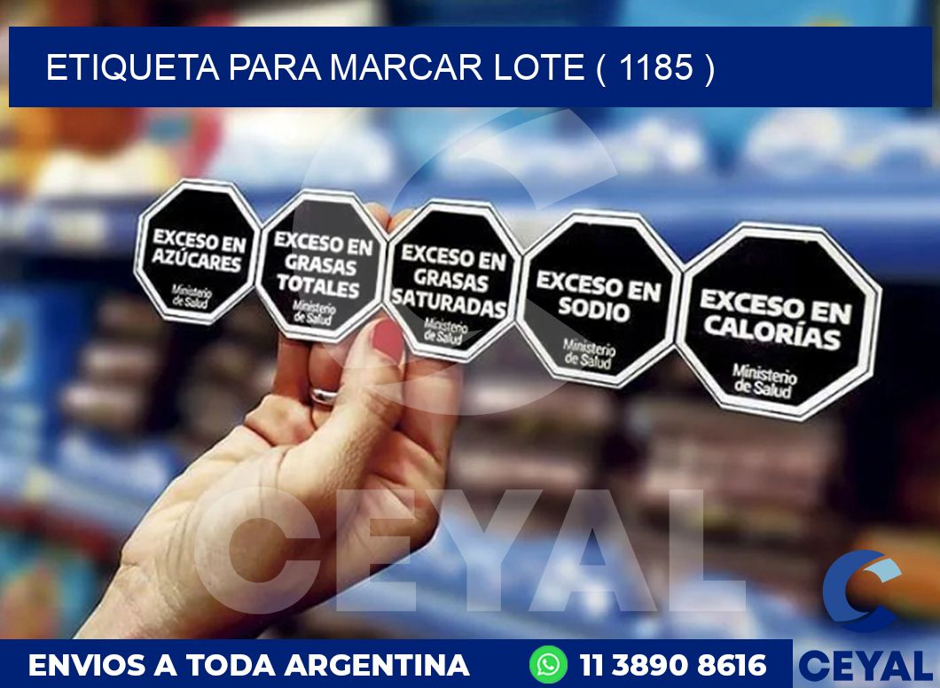 ETIQUETA PARA MARCAR LOTE ( 1185 )