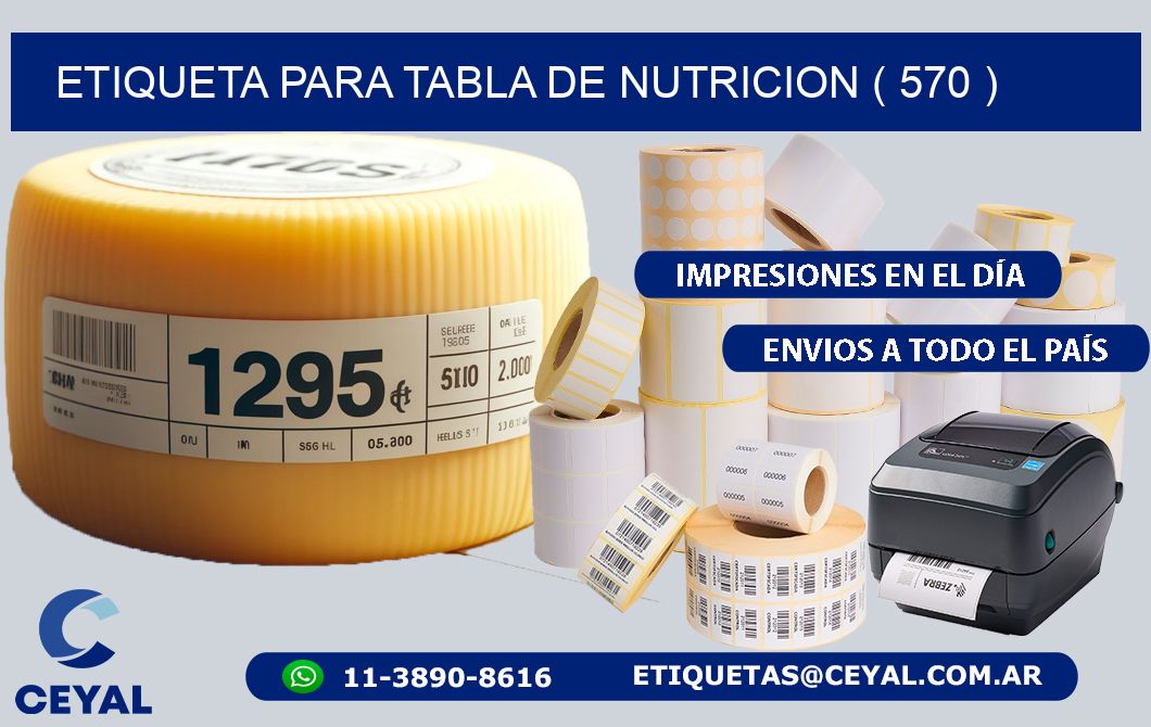 ETIQUETA PARA TABLA DE NUTRICION ( 570 )