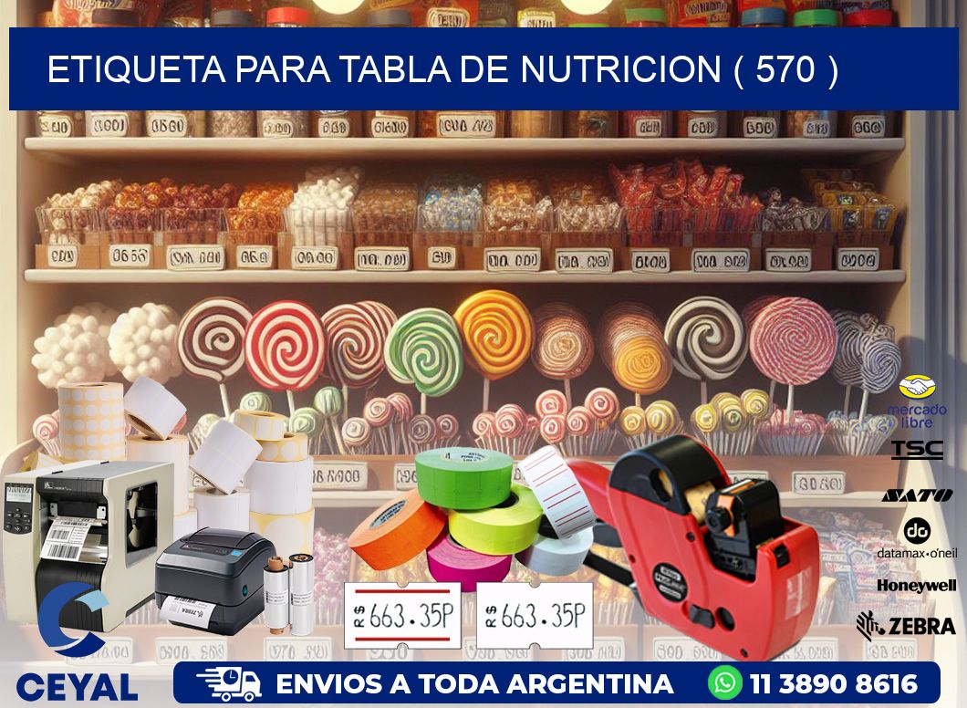 ETIQUETA PARA TABLA DE NUTRICION ( 570 )