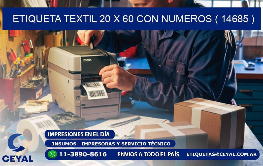 ETIQUETA TEXTIL 20 X 60 CON NUMEROS ( 14685 )