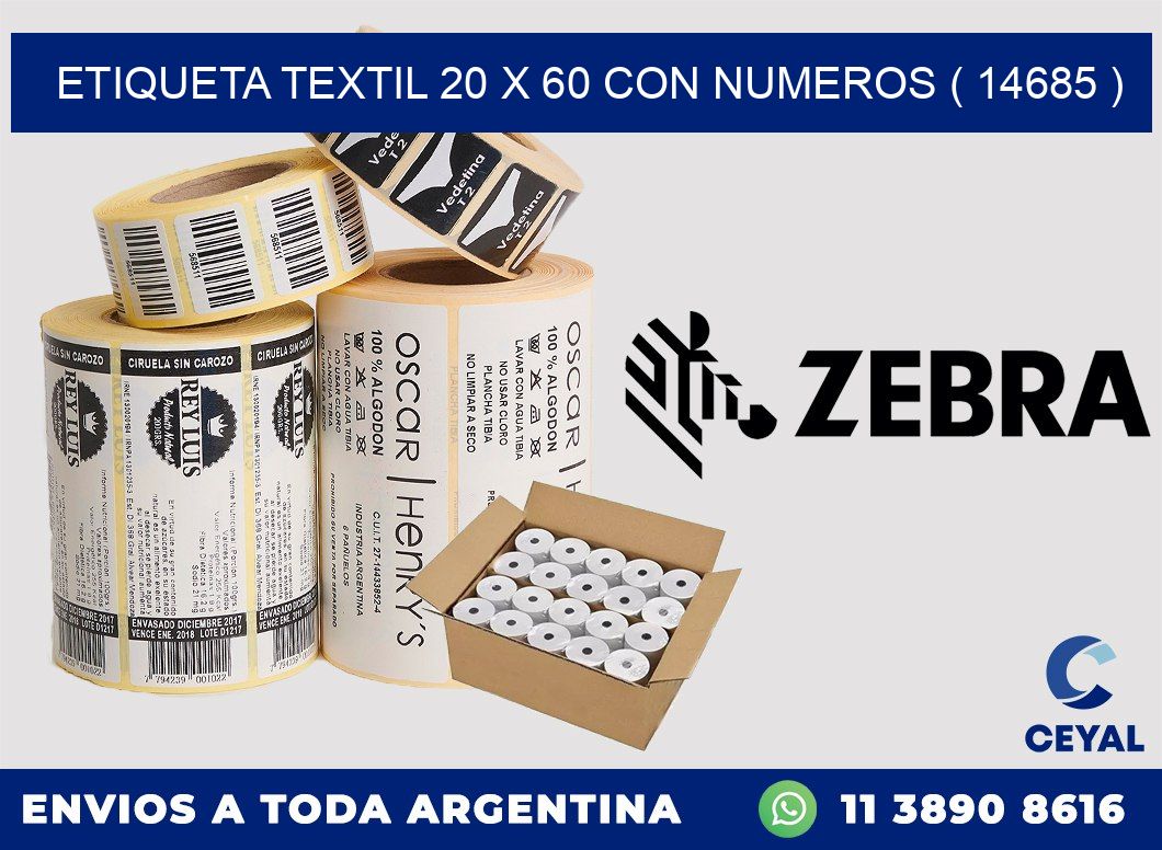 ETIQUETA TEXTIL 20 X 60 CON NUMEROS ( 14685 )