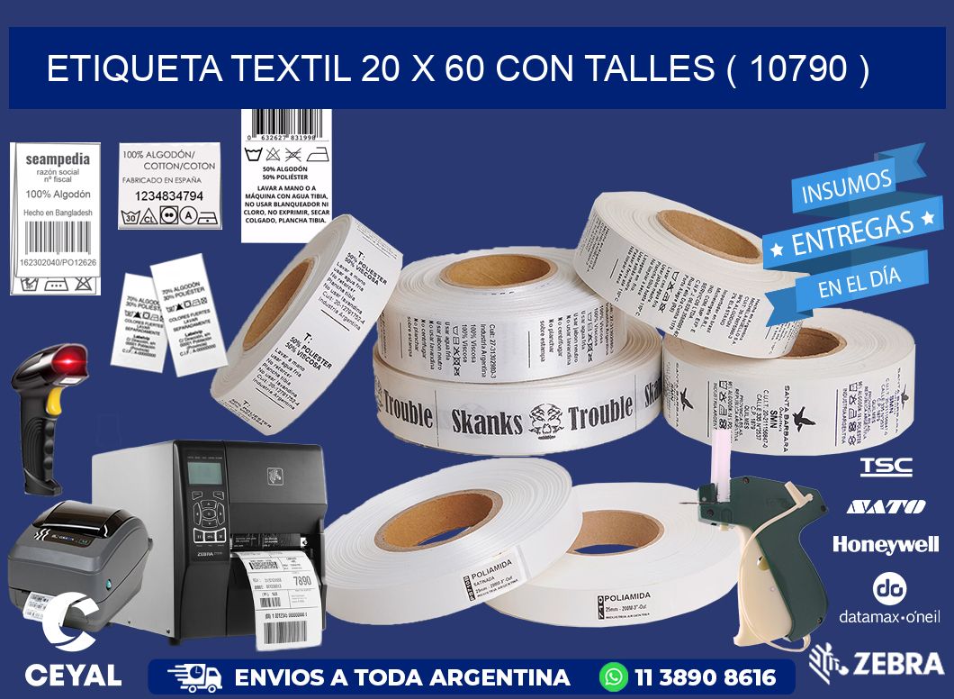 ETIQUETA TEXTIL 20 X 60 CON TALLES ( 10790 )