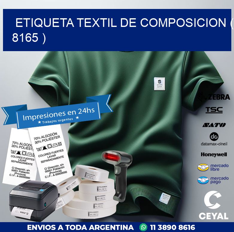 ETIQUETA TEXTIL DE COMPOSICION ( 8165 )