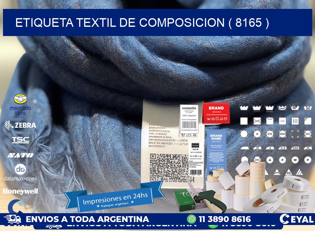 ETIQUETA TEXTIL DE COMPOSICION ( 8165 )