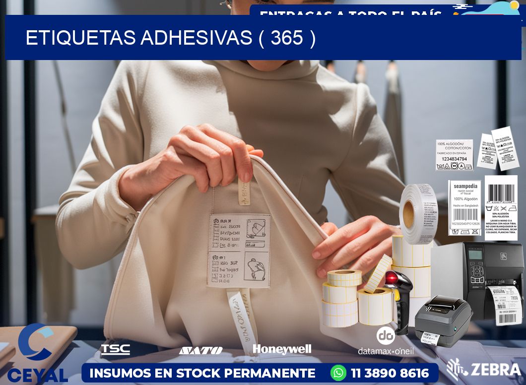 ETIQUETAS ADHESIVAS ( 365 )