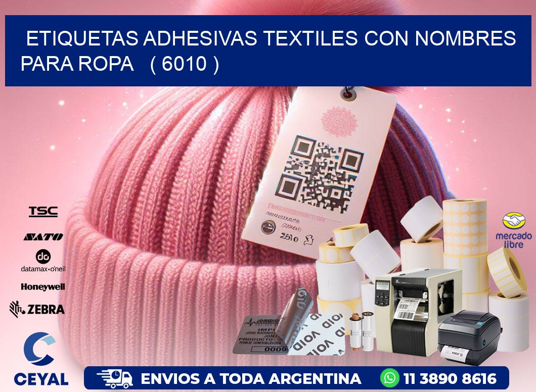 ETIQUETAS ADHESIVAS TEXTILES CON NOMBRES PARA ROPA ( 6010 )