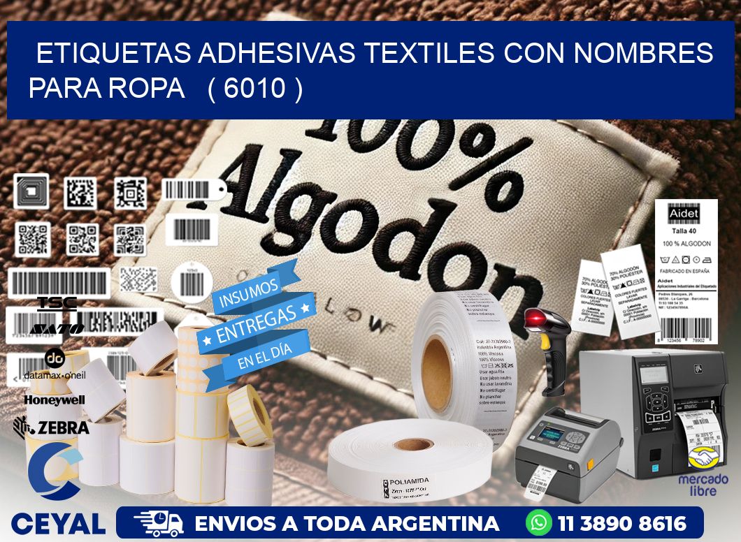 ETIQUETAS ADHESIVAS TEXTILES CON NOMBRES PARA ROPA ( 6010 )