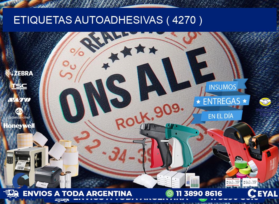 ETIQUETAS AUTOADHESIVAS ( 4270 )