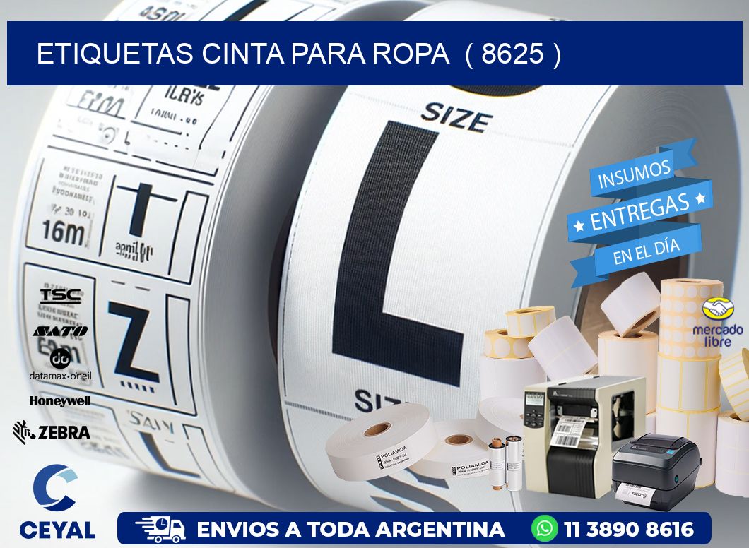 ETIQUETAS CINTA PARA ROPA  ( 8625 )