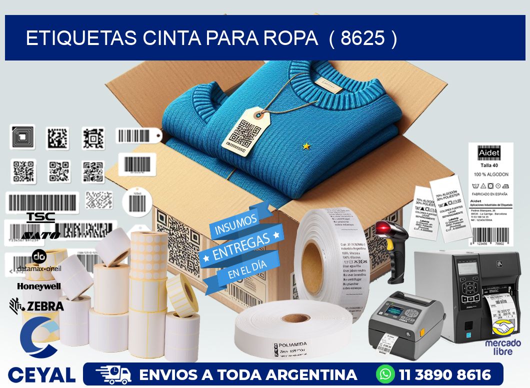 ETIQUETAS CINTA PARA ROPA  ( 8625 )