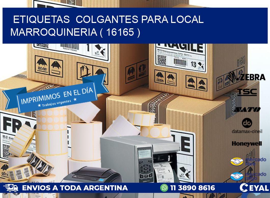 ETIQUETAS  COLGANTES PARA LOCAL MARROQUINERIA ( 16165 )