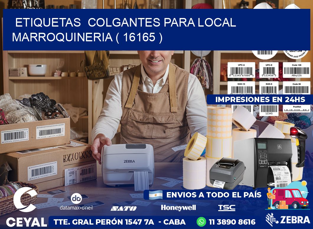 ETIQUETAS  COLGANTES PARA LOCAL MARROQUINERIA ( 16165 )