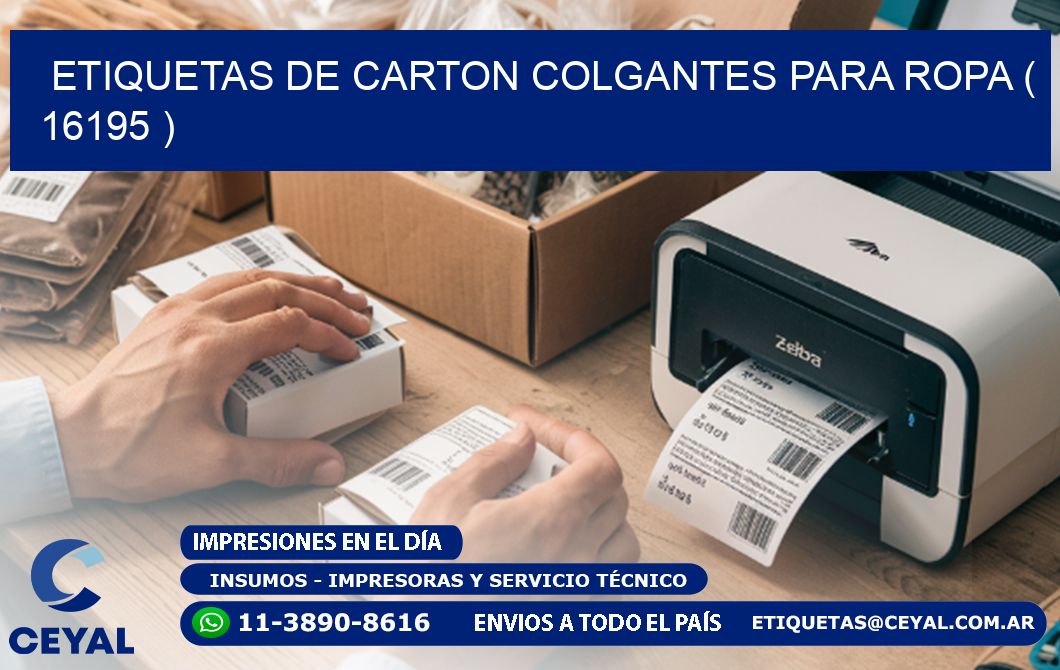 ETIQUETAS DE CARTON COLGANTES PARA ROPA ( 16195 )