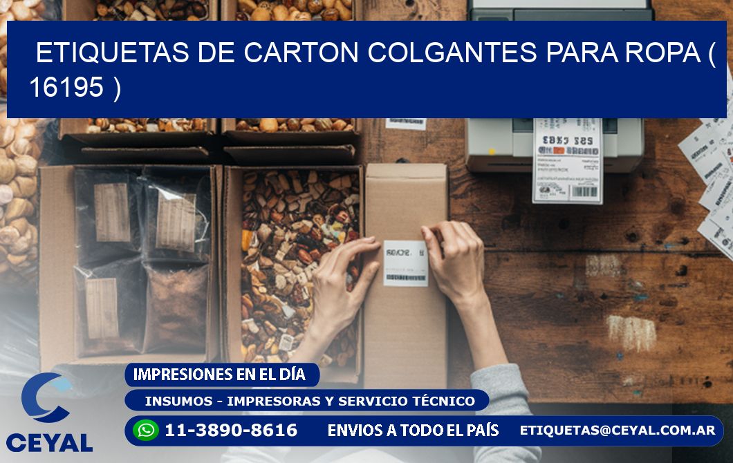 ETIQUETAS DE CARTON COLGANTES PARA ROPA ( 16195 )