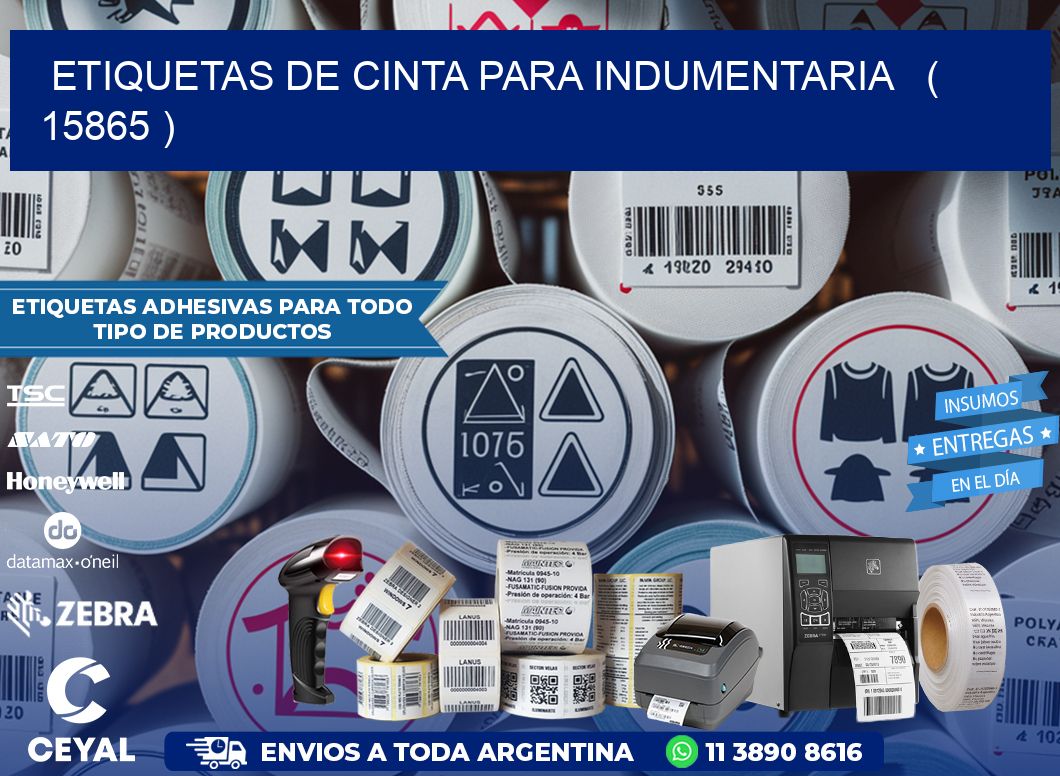 ETIQUETAS DE CINTA PARA INDUMENTARIA   ( 15865 )
