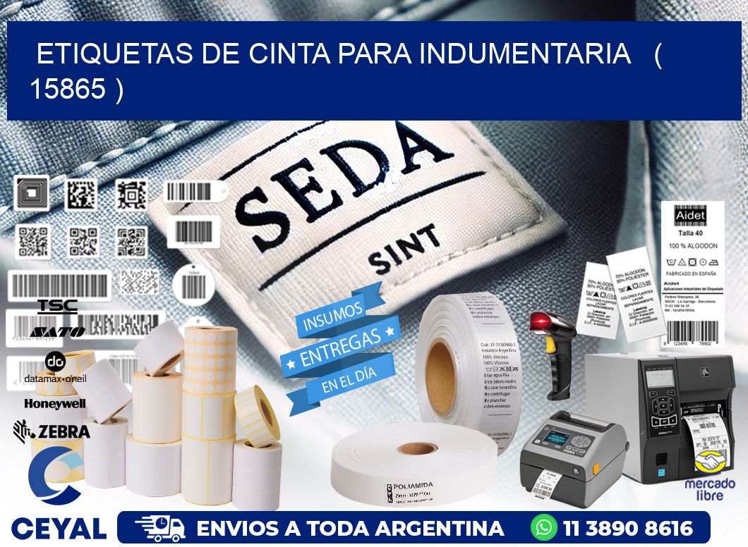 ETIQUETAS DE CINTA PARA INDUMENTARIA ( 15865 )