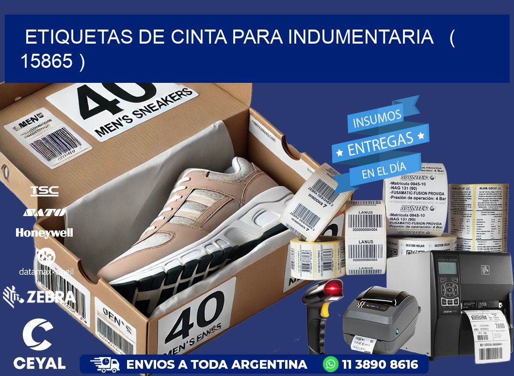 ETIQUETAS DE CINTA PARA INDUMENTARIA ( 15865 )