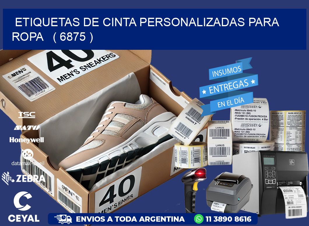 ETIQUETAS DE CINTA PERSONALIZADAS PARA ROPA   ( 6875 )