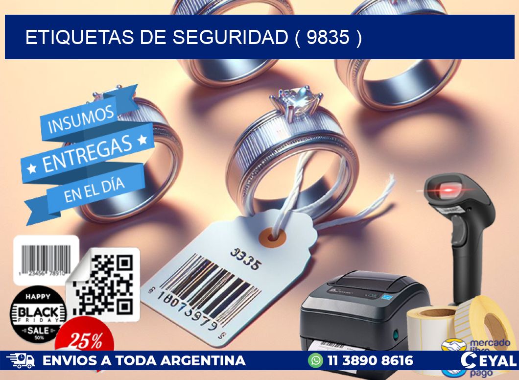 ETIQUETAS DE SEGURIDAD ( 9835 )