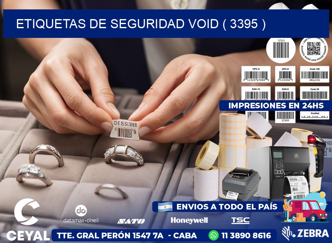 ETIQUETAS DE SEGURIDAD VOID ( 3395 )