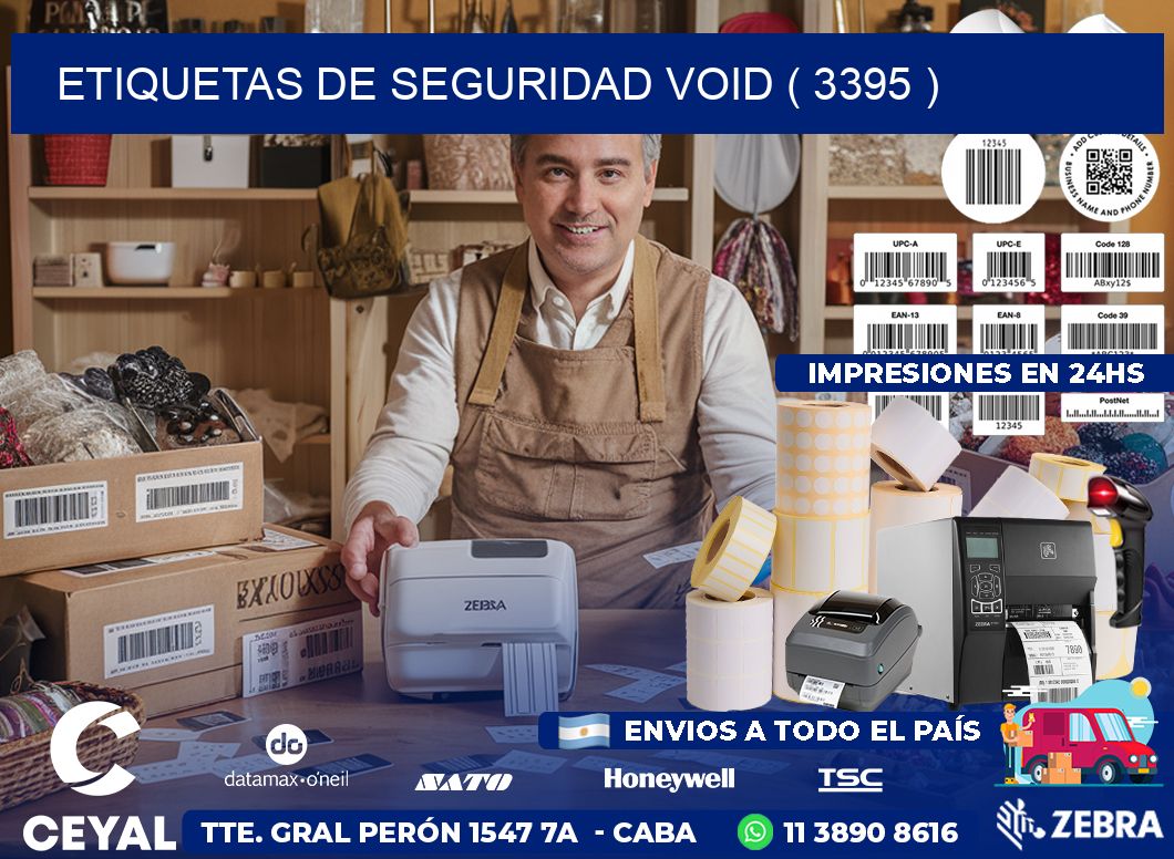 ETIQUETAS DE SEGURIDAD VOID ( 3395 )