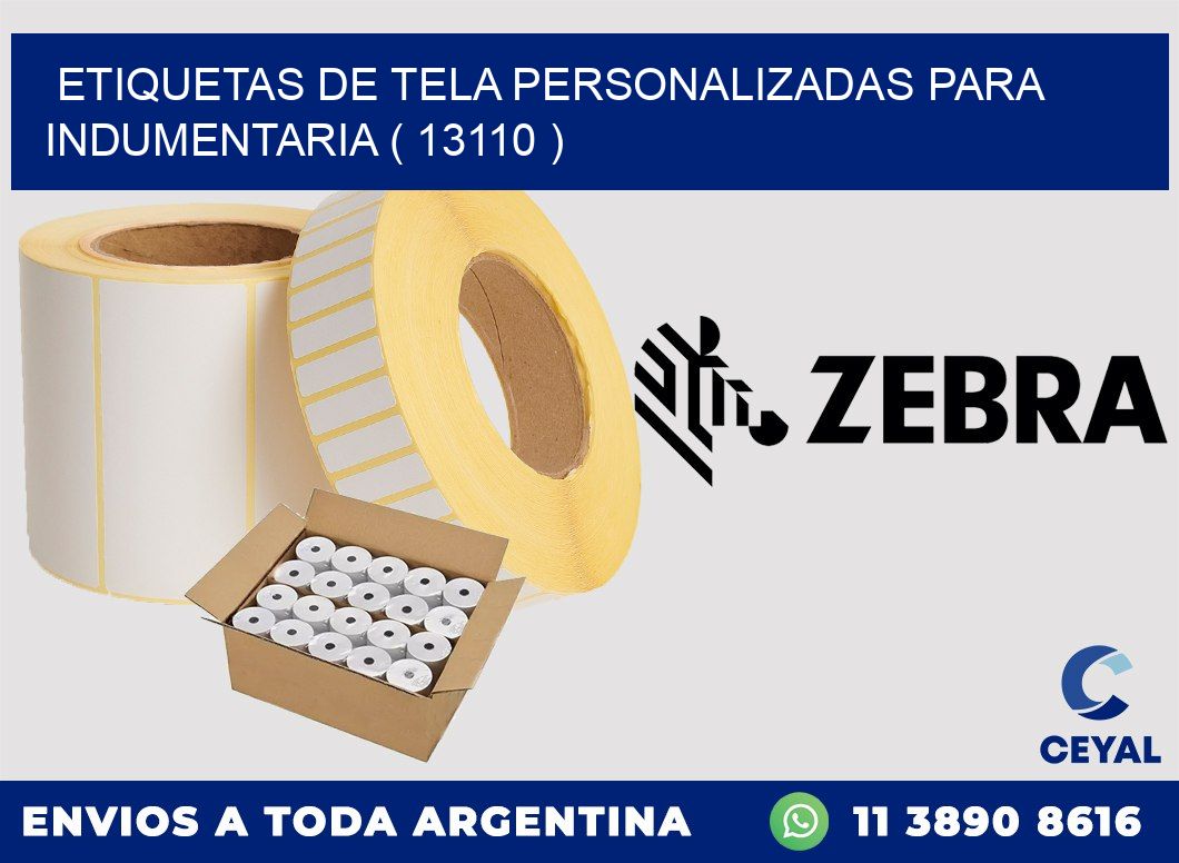 ETIQUETAS DE TELA PERSONALIZADAS PARA INDUMENTARIA ( 13110 )