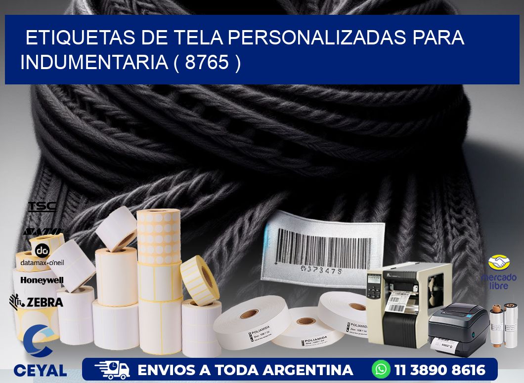 ETIQUETAS DE TELA PERSONALIZADAS PARA INDUMENTARIA ( 8765 )