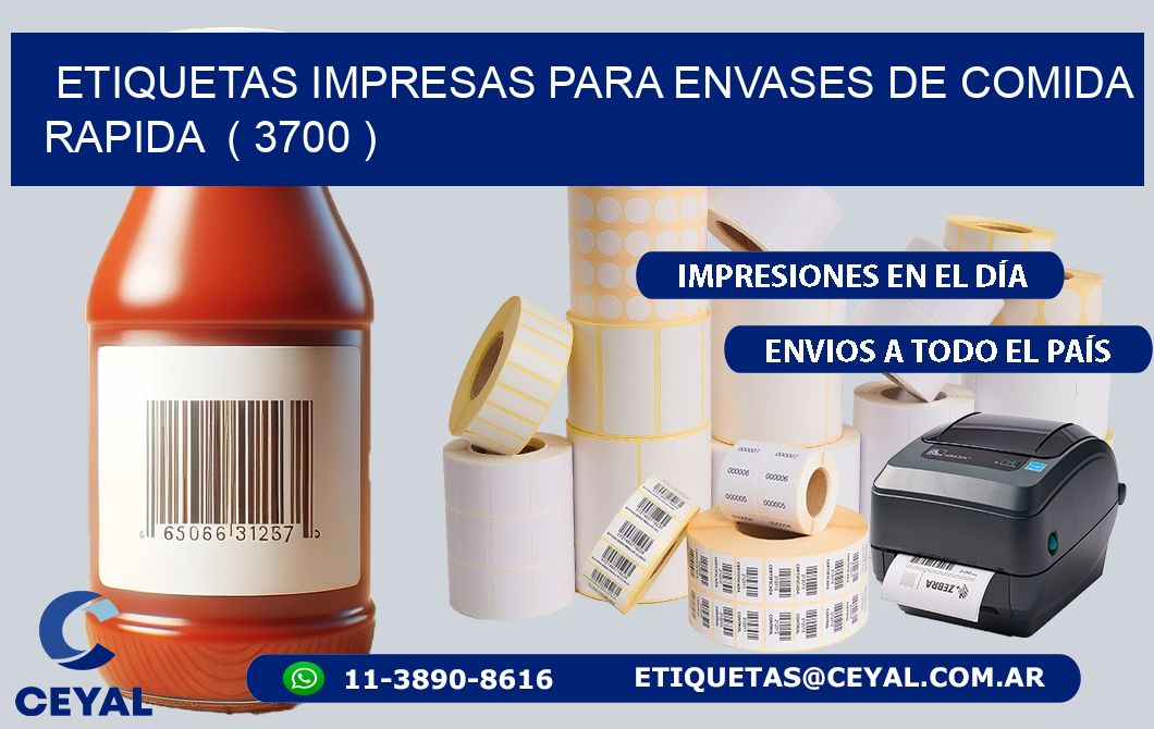 ETIQUETAS IMPRESAS PARA ENVASES DE COMIDA RAPIDA ( 3700 )