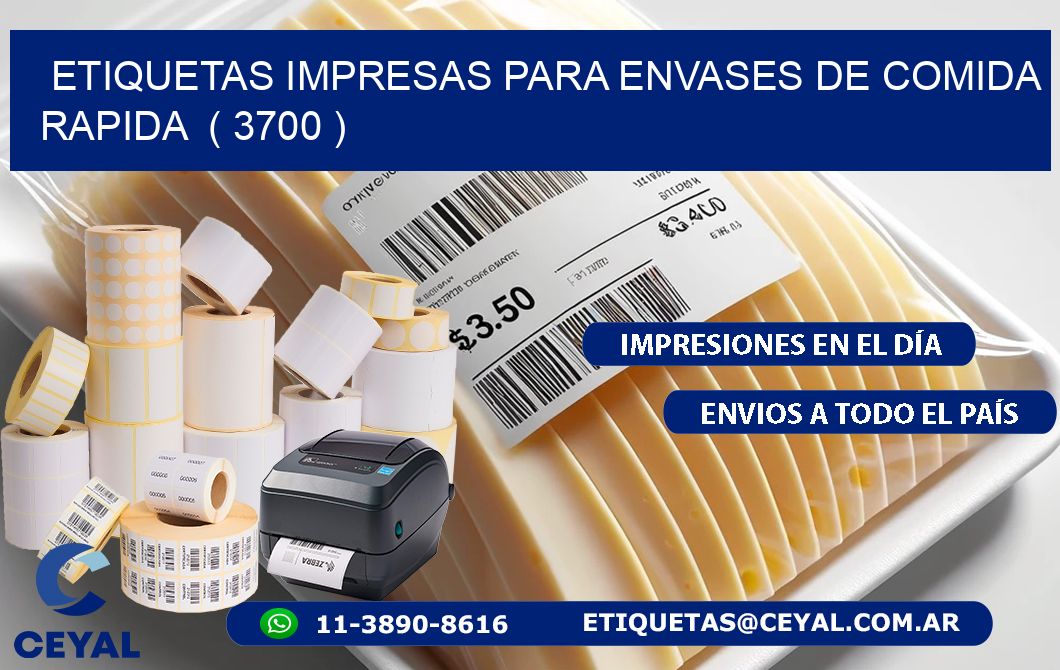 ETIQUETAS IMPRESAS PARA ENVASES DE COMIDA RAPIDA ( 3700 )