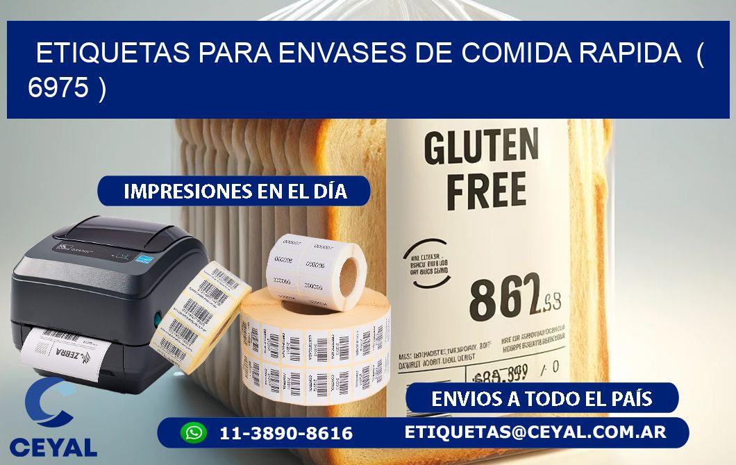 ETIQUETAS PARA ENVASES DE COMIDA RAPIDA  ( 6975 )