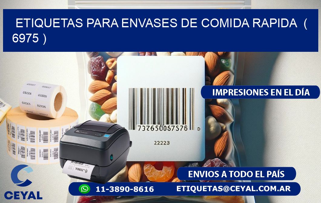 ETIQUETAS PARA ENVASES DE COMIDA RAPIDA  ( 6975 )