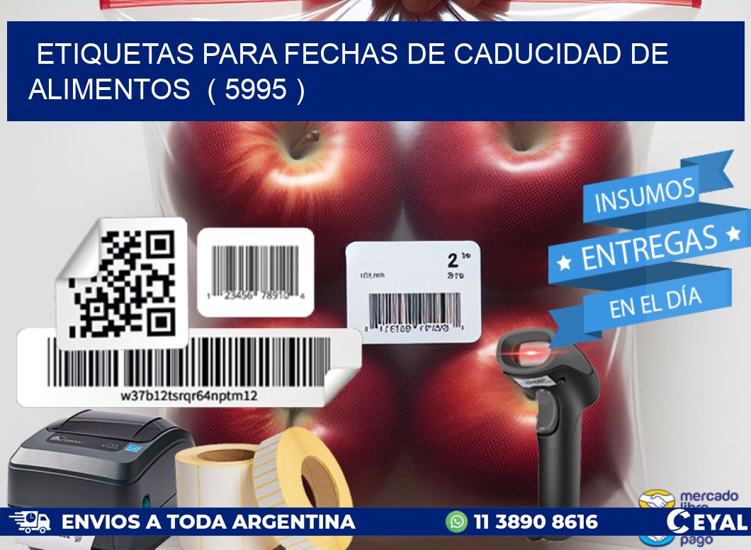 ETIQUETAS PARA FECHAS DE CADUCIDAD DE ALIMENTOS ( 5995 )