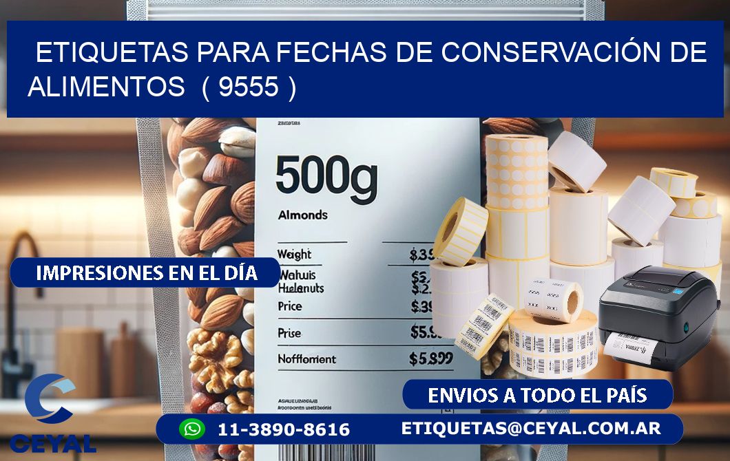 ETIQUETAS PARA FECHAS DE CONSERVACIÓN DE ALIMENTOS  ( 9555 )