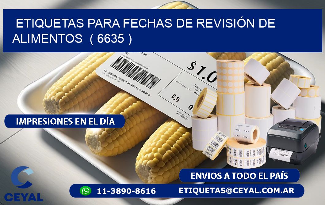 ETIQUETAS PARA FECHAS DE REVISIÓN DE ALIMENTOS ( 6635 )