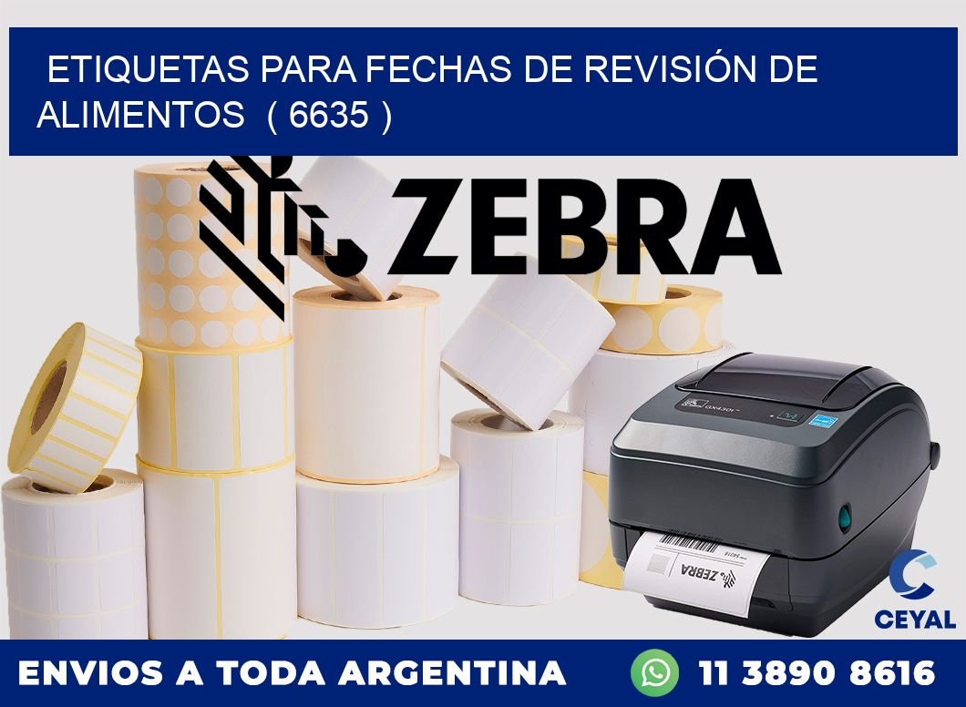 ETIQUETAS PARA FECHAS DE REVISIÓN DE ALIMENTOS ( 6635 )