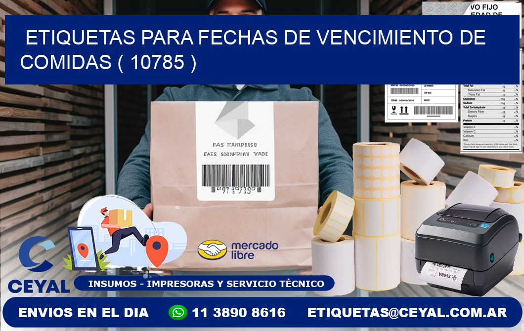 ETIQUETAS PARA FECHAS DE VENCIMIENTO DE COMIDAS ( 10785 )