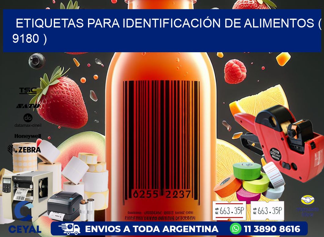 ETIQUETAS PARA IDENTIFICACIÓN DE ALIMENTOS ( 9180 )