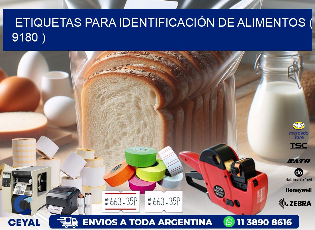 ETIQUETAS PARA IDENTIFICACIÓN DE ALIMENTOS ( 9180 )
