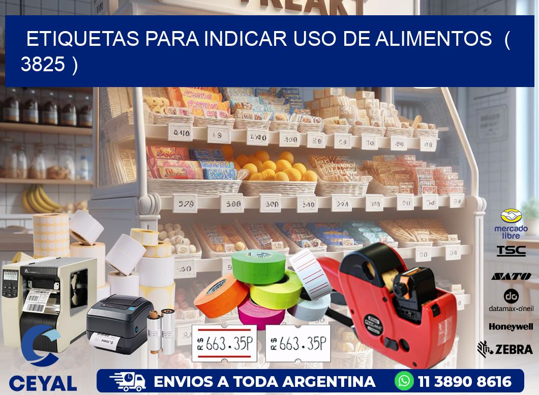 ETIQUETAS PARA INDICAR USO DE ALIMENTOS  ( 3825 )