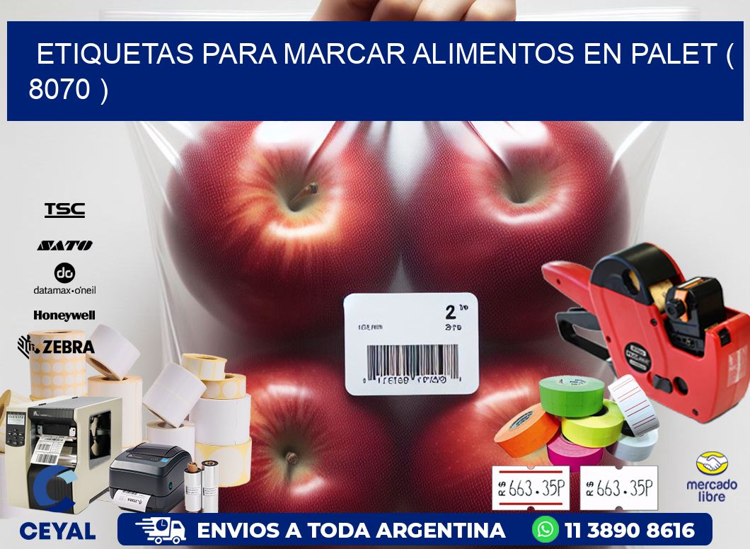 ETIQUETAS PARA MARCAR ALIMENTOS EN PALET ( 8070 )